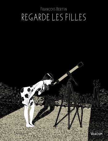 [Francois Bertin] Regarde les Filles [French] cover