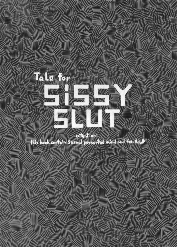 (Futaket 10.5) [Kouhuku Shigen (ryokutya)] Tale for SiSSY SLUT cover