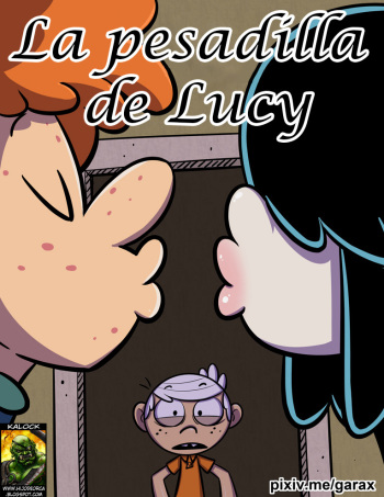 [Garabatoz] Lucy's Nightmare | La Pesadilla de Lucy (The Loud House) [Spanish] [kalock] cover
