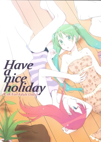 (C84) [Niratama (Sekihara, Hiroto)] Have a nice holiday (VOCALOID) cover