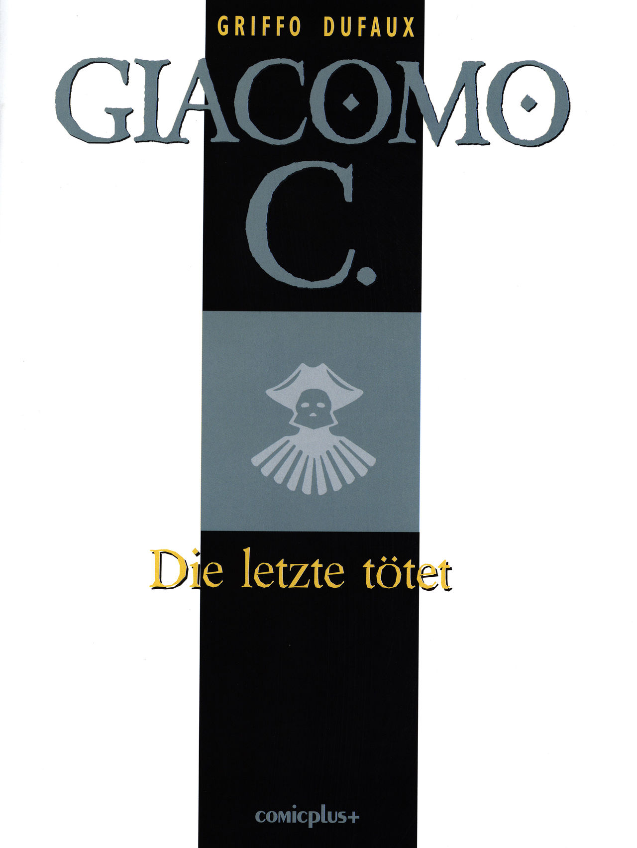 Giacomo C - 09 - Die letzte tötet page 3 full