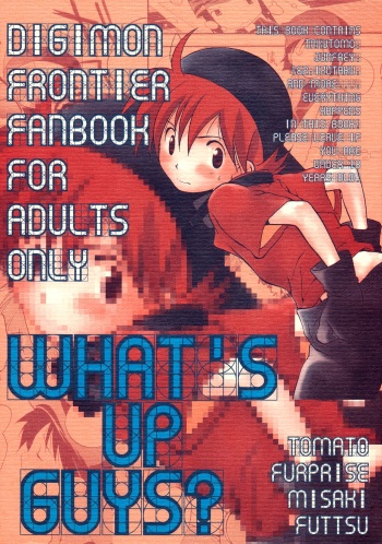 [Tomato Surprise (Futtsu Misaki)] WHAT'S UP GUYS? (Digimon Frontier) cover