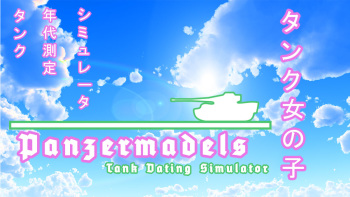 [DEVGRU-P] Panzermadels: Tank Dating Simulator cover