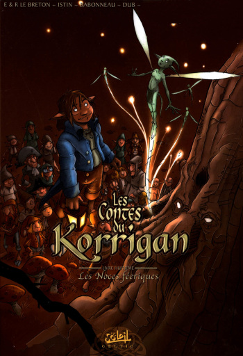 [E&R Le Breton, Istin, Babonneau, Dub] Les contes du Korrigan - Livre 8 -  Les Noces Féeriques [French] cover