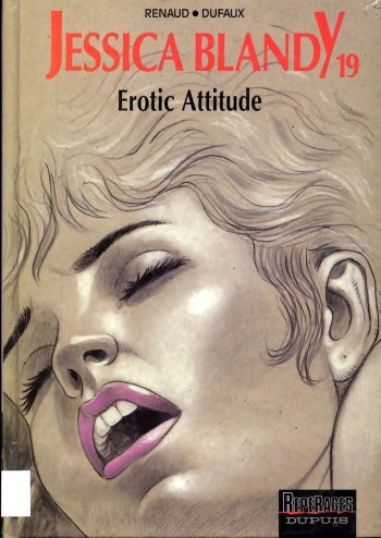 [Renaud & Dufaux] Jessica Blandy 19 - Erotic Attitude [French] cover