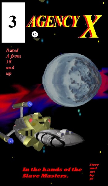 Agency X First Mission Book two Issue Three and Four. cover