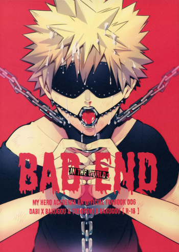 (C91) [APOLLO (JIRO)] BAD END - in the world - (Boku no Hero Academia) cover