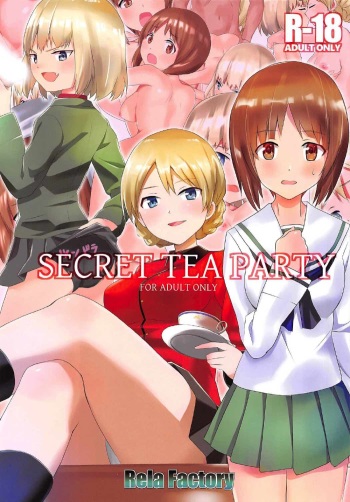 [Rela Factory (Rela)] SECRET TEA PARTY (Girls und Panzer) cover