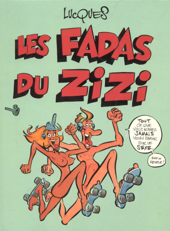 [Lucques] Les Fadas Du Zizi [French] cover
