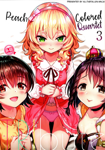 (C92) [Horizontal World (Matanonki)] Momoiro Quartet 3 TRIbute | Peach Colored Quartet 3 TRIbute (THE IDOLM@STER CINDERELLA GIRLS) [English] [ATF] cover