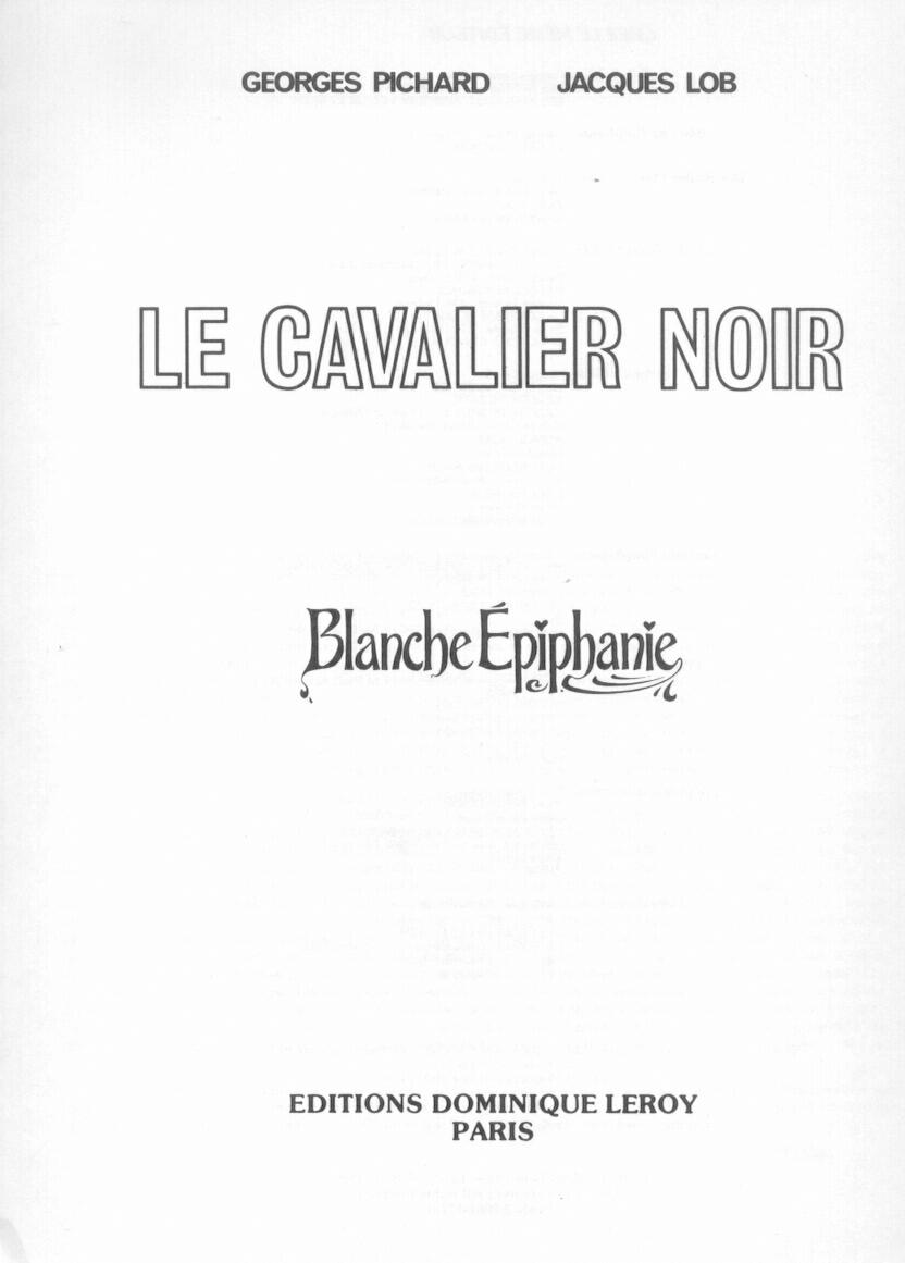Blanche Epiphanie #5 - Le Cavalier Noir page 2 full