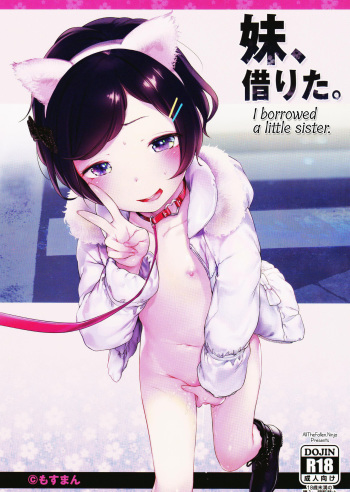 (C91) [Mothman (Henreader)] Imouto, Karita. | I borrowed a little sister. [English] [ATF] cover