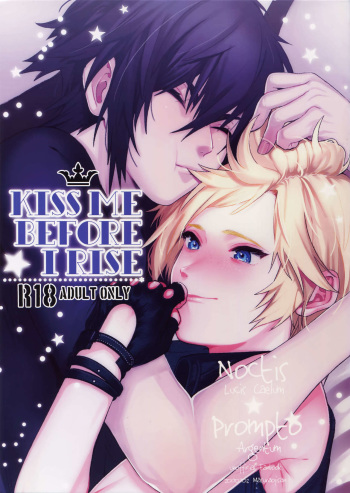 (GLORIOUS GLAIVY) [Masura Ojisan (Masurao)] KISS ME BEFORE I RISE (Final Fantasy XV) cover