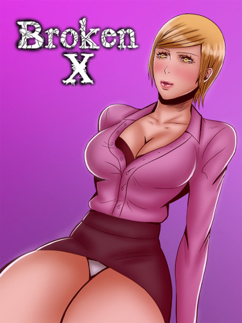 (Felsala) Broken X - Chapters 3-4 [English] cover