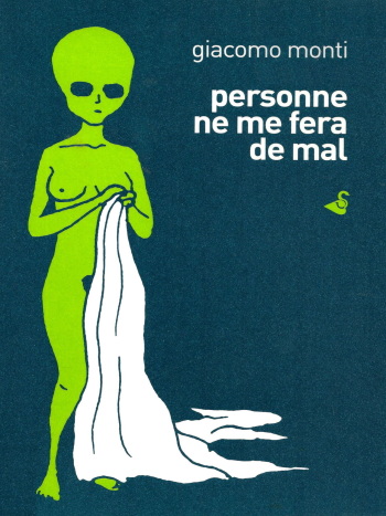 [Giacomo Monti] Personne ne me fera de mal [French] cover