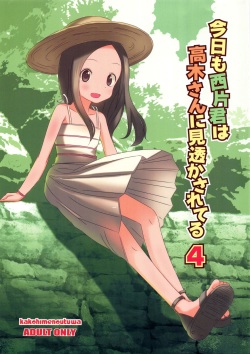 Kyou mo Nishikata-kun wa Takagi-san ni Misukasareteru 4