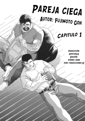 [Goh fujimoto] Pareja ciega 1 [Spanish] [Tori-traducciones II] cover