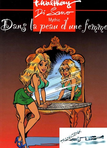 [François Walthery, Bruno Di Sano] Dans la peau d'une femme (Une femme dans la peau - Volume 2) [French] cover