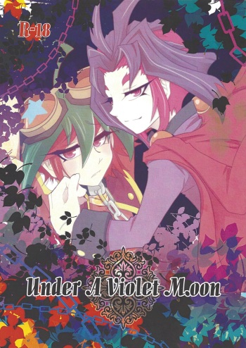 (Sennen☆Battle Phase13) [tyou-to-hanatemari (otousu)] Under A Violet M.oon (Yu-Gi-Oh! ARC-V) cover