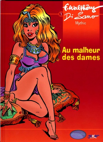 [François Walthery, Bruno Di Sano] Au malheur des dames (Une femme dans la peau - Volume 3) [French] cover