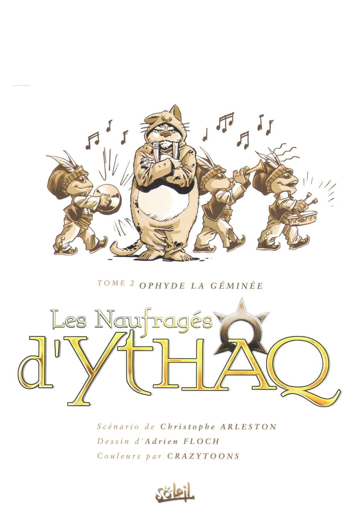 Les Naufrages d'Ythaq - 02 - Ophyde la Géminée page 3 full