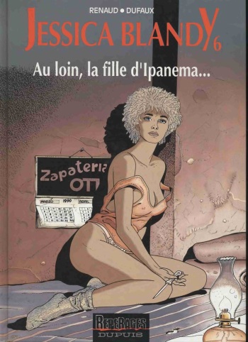 [Renaud, Dufaux] Jessica Blandy - 06 - Au loin la fille d'Ipanema [French] cover