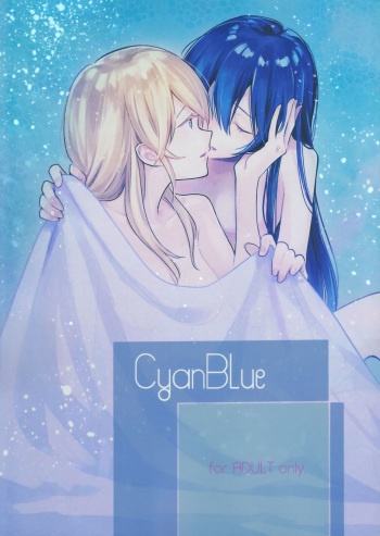 (C92) [Yuki no Hitohira (tMnR, Katakura Ako)] CyanBlue (Love Live!) [English] [GiB] cover