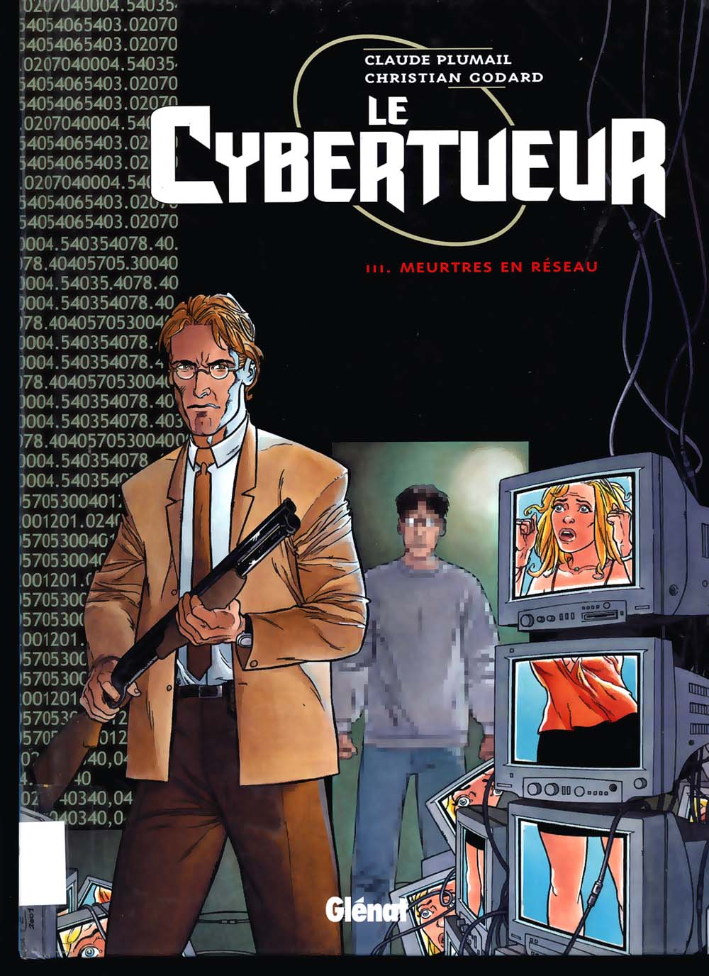 Le Cybertueur - T03- Meurtres En Reseau page 1 full