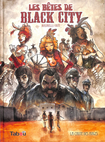 [Lorenzo Nuti] Les Betes de Black City [French] cover