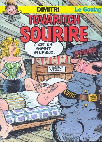 [Dimitri] Le Goulag - 09 - Tovaritch Sourire [French] cover