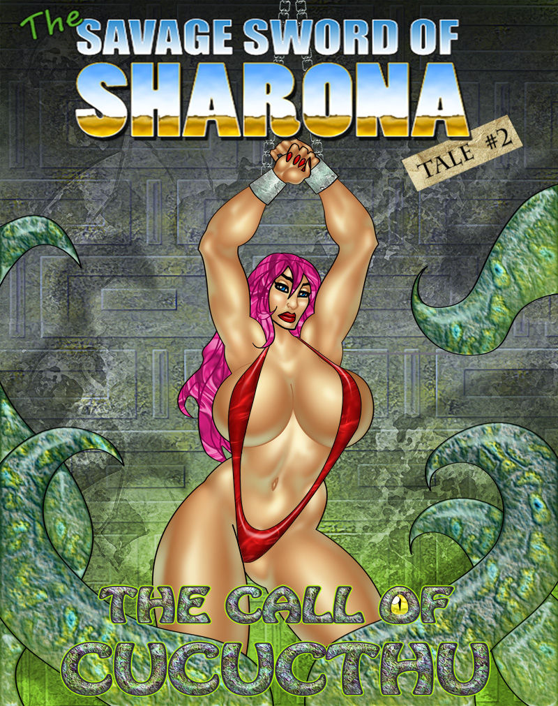 The Savage Sword of Sharona: 2 The Call of Cucucthu page 1 full