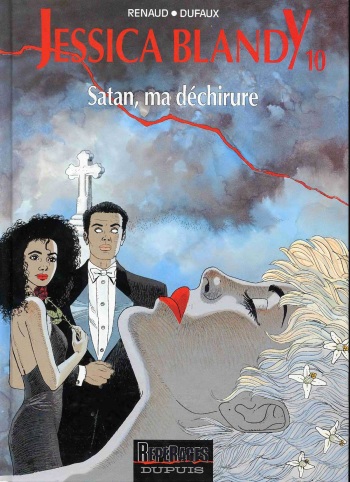 [Renaud, Dufaux] Jessica Blandy - 10 - Satan ma déchirure [French] cover