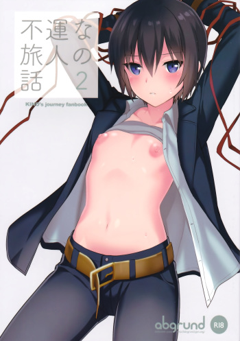 (C93) [abgrund (Saikawa Yusa)] Fuun na Tabibito no Hanashi 2 (Kino no Tabi) cover