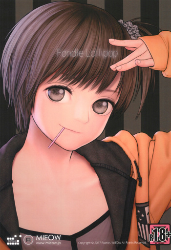 (COMIC1☆11) [Mieow (Rustle)] Fondle Lollipop cover