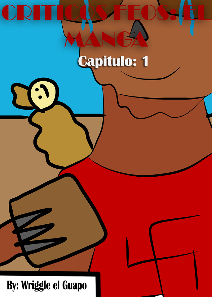 Criticos feos: Capitulo 1 page 1 full