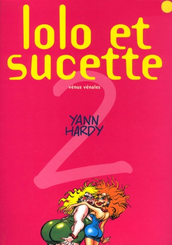 Lolo et Sucette - 02 - Vénus vénales [French] cover