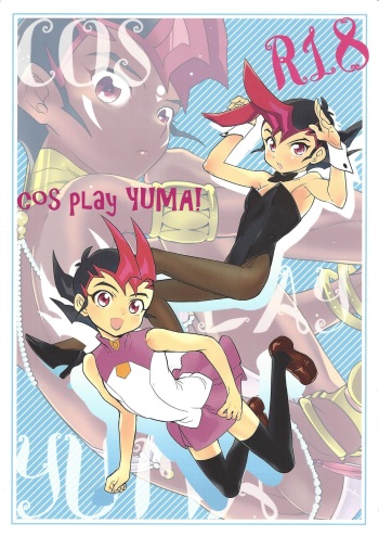 (C92) [Gokudou Daigensui (Kayama Kifumi)] COSPLAY YUMA! (Yu-Gi-Oh! Zexal) cover