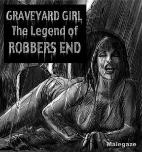 Graveyard Girl The Legend Of Robber’s End page 1 full