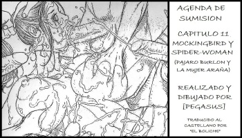 [Pegasus] Agenda de Sumision 011 Mockingbird and SpiderWoman (Spanish) [El Boliche] cover